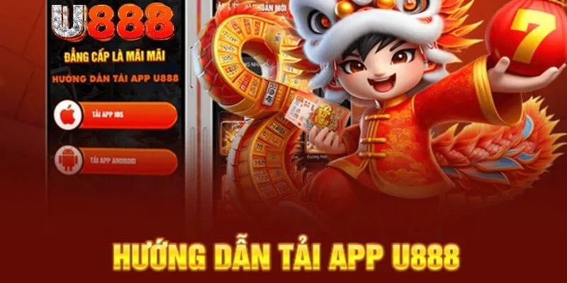 Các bước tải app U888 nhanh chóng